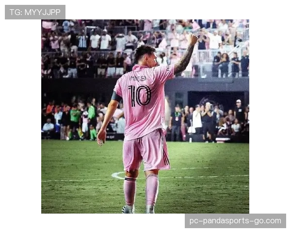 梅西迈阿密时期数据解析：生涯后期如何维持高水平输出